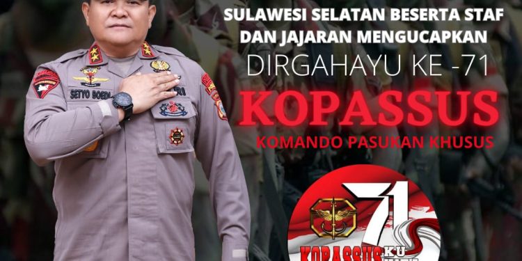 Kapolda Sulsel  Ucapkan Selamat Ulang Tahun Kopasus ke – 71