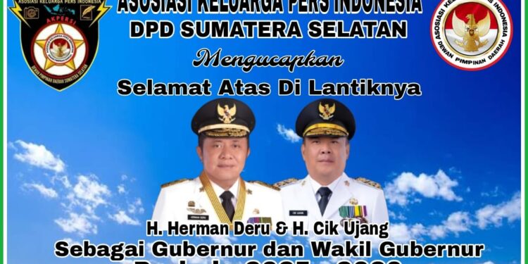 DPD AKPERSI Sulsel Berikan Ucapan Selamat Atas Pelantikan Gubernur dan Wakil Gubernur Sumsel